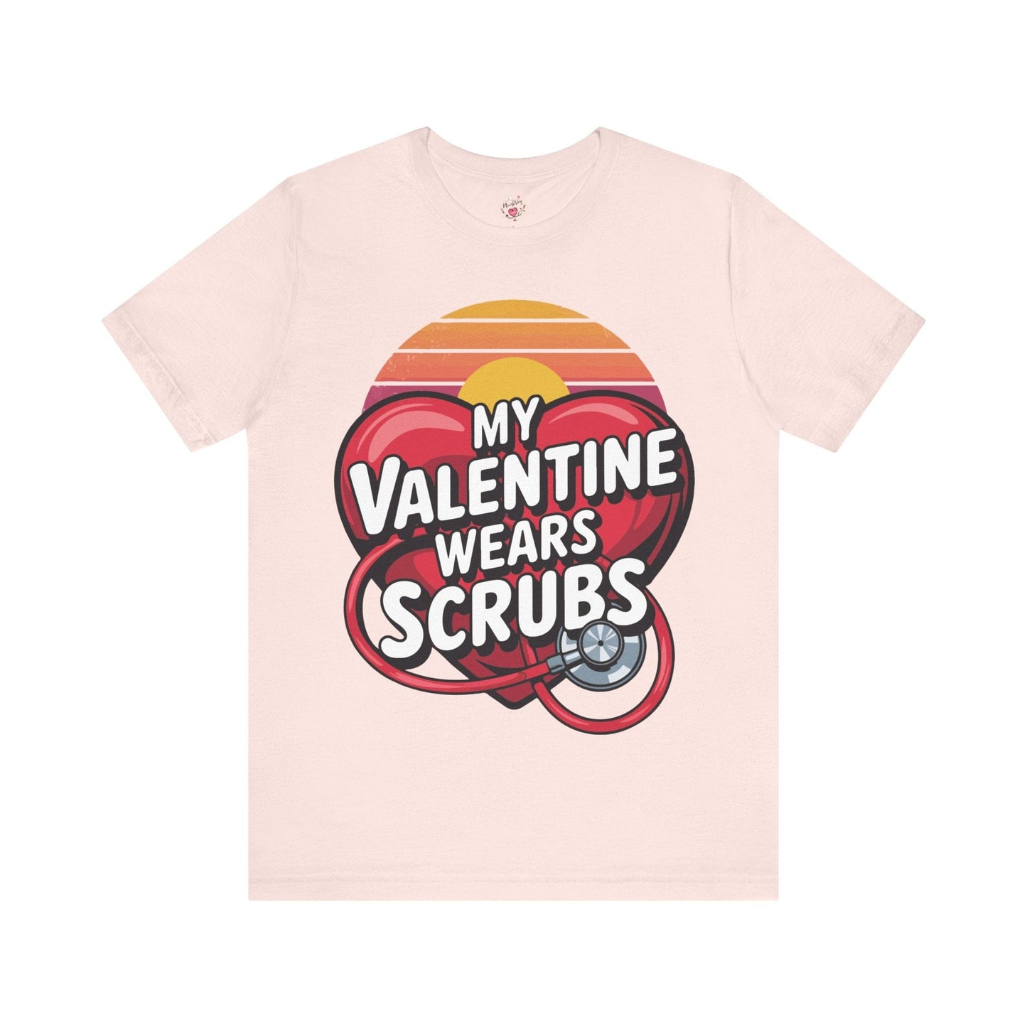 My Valentines Wears Scrubs (II)