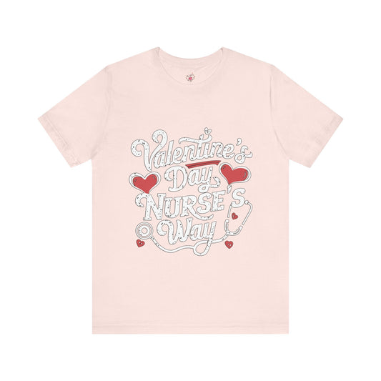 Valentine's Day Nurse's Way