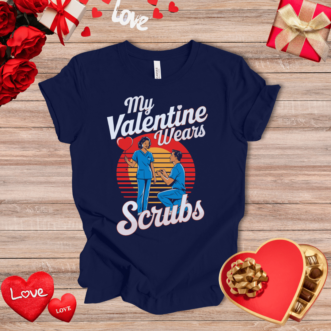 My Valentine Wears Scrubs