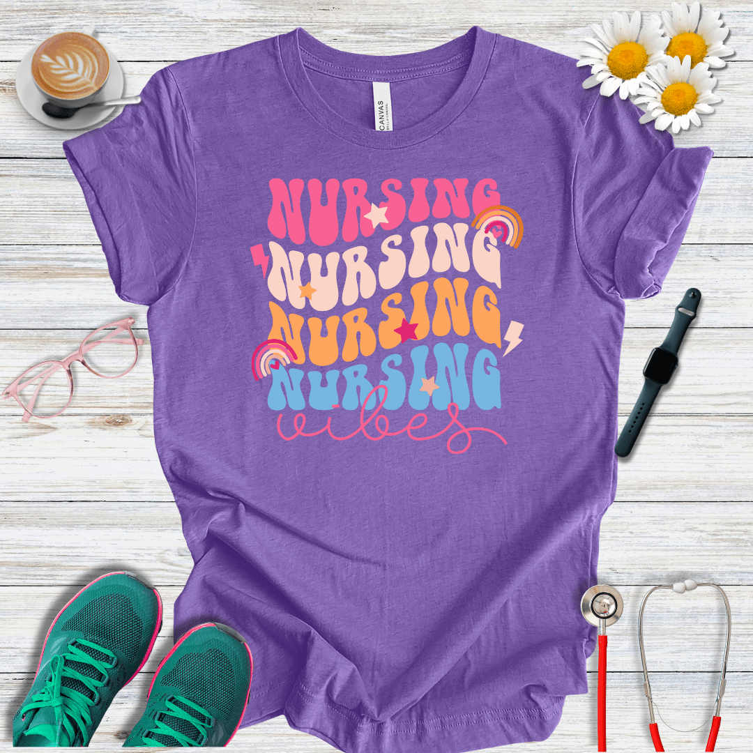 Nursing x4 + Vibes T-Shirt