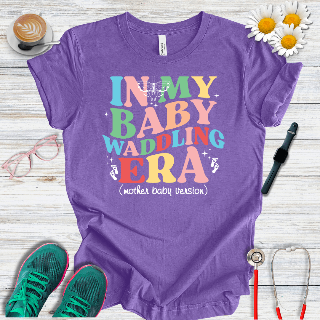 In My Baby Waddling Era T-Shirt