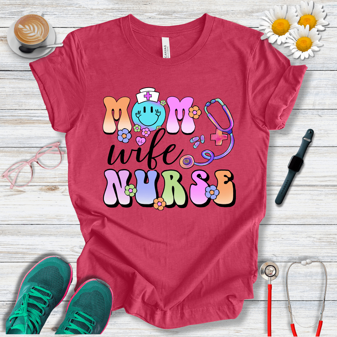 Mom, Wife, Nurse, Psychedelic Style T-Shirt