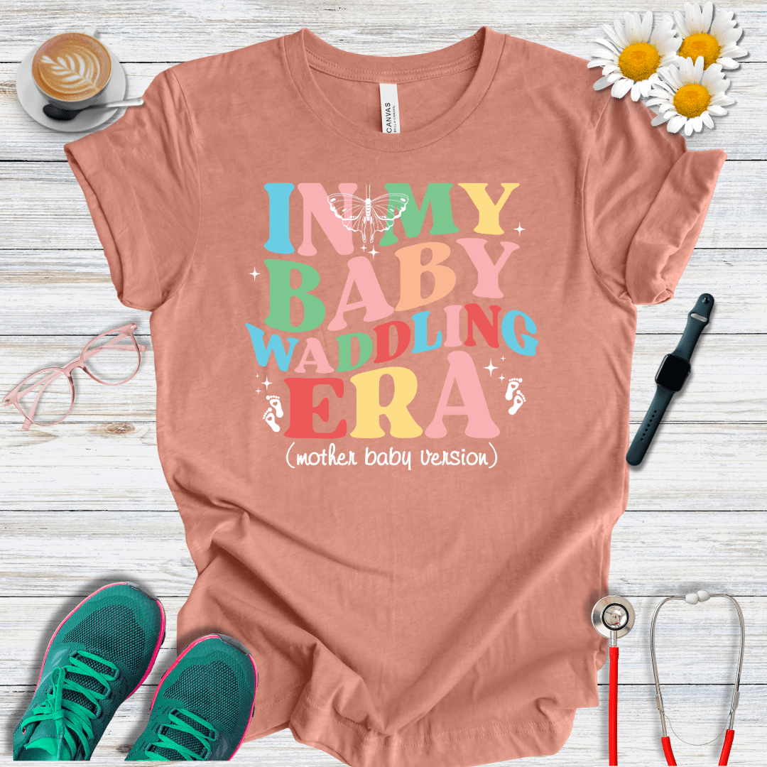 In My Baby Waddling Era T-Shirt