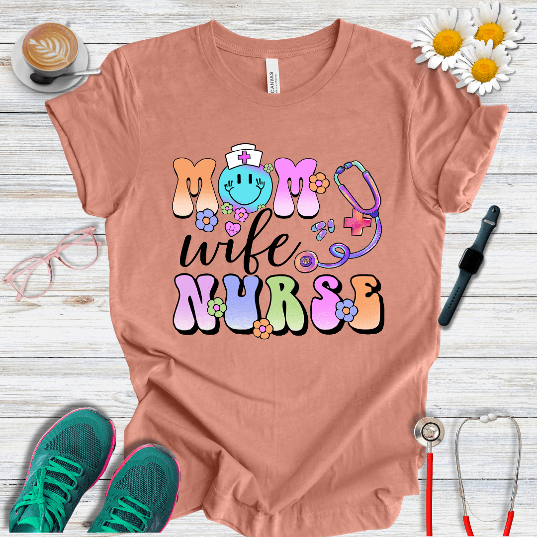 Mom, Wife, Nurse, Psychedelic Style T-Shirt