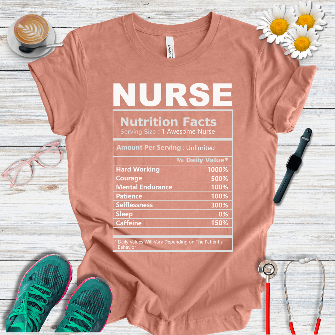 Nurse Nutrition Facts T-Shirt