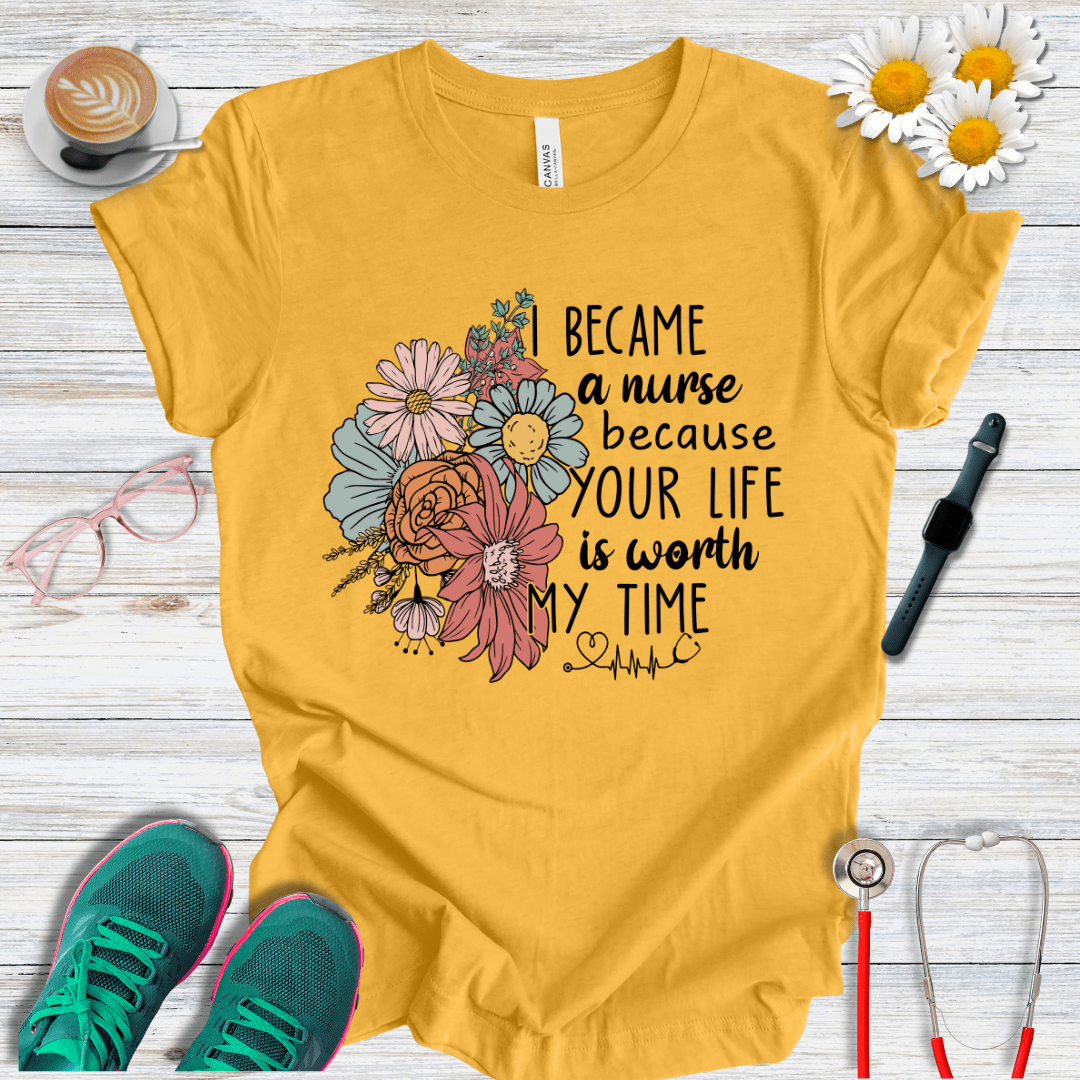 Your Life Worth My Time T-Shirt
