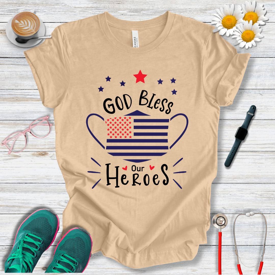 God Bless Our Heroes T-Shirt