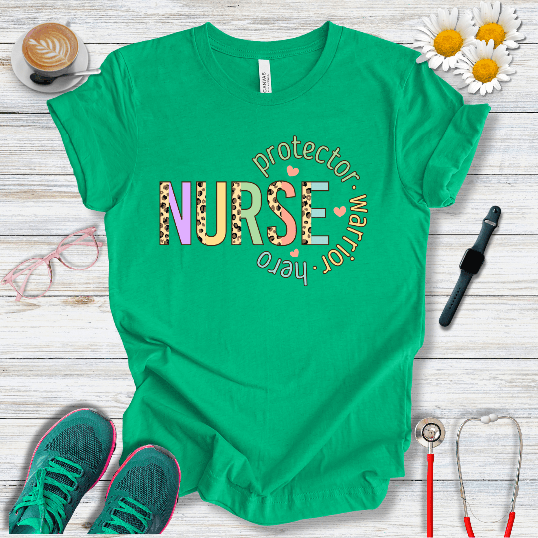 Nurse, Protector, Warrior, Hero T-Shirt