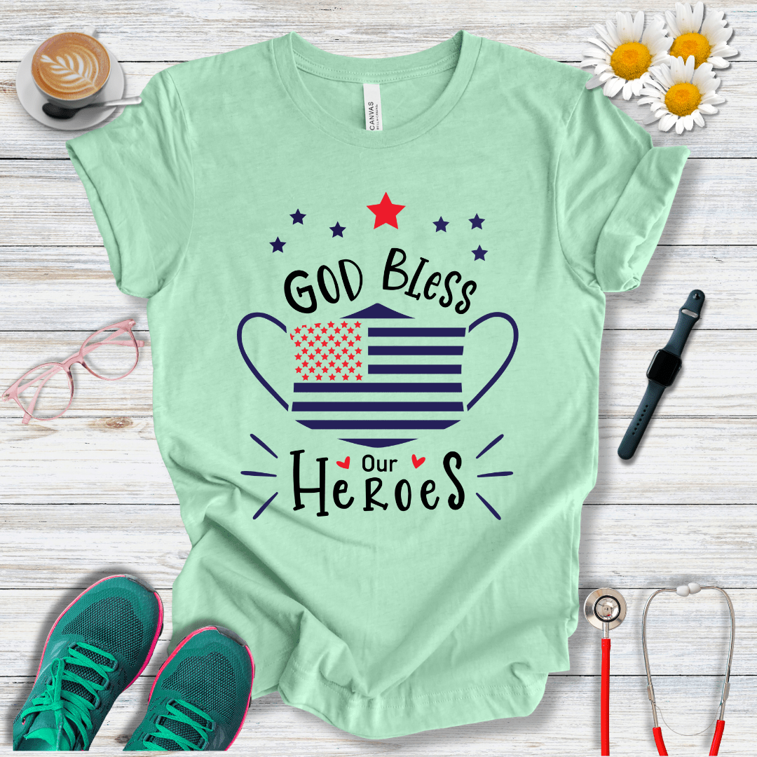 God Bless Our Heroes T-Shirt