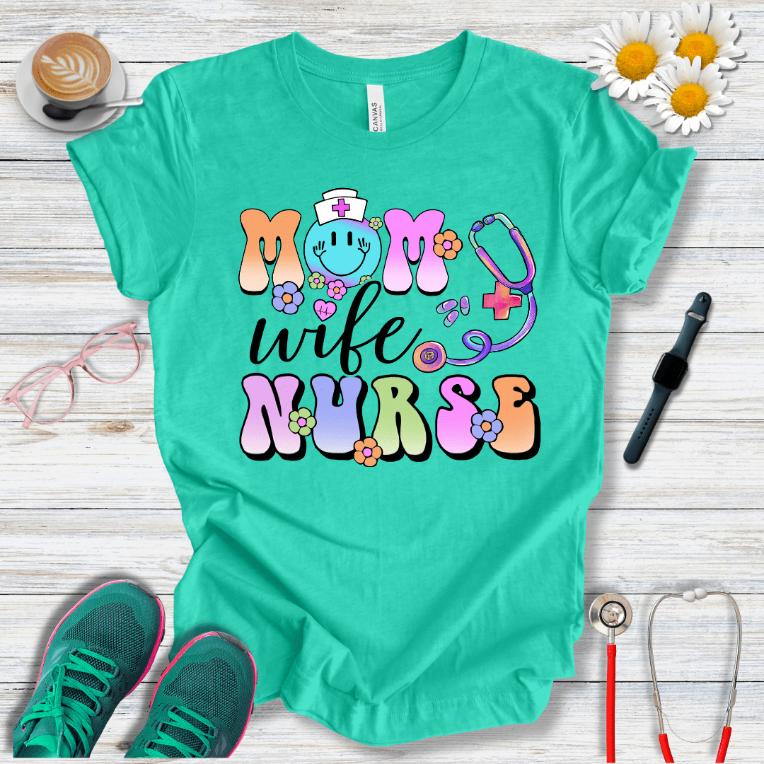 Mom, Wife, Nurse, Psychedelic Style T-Shirt