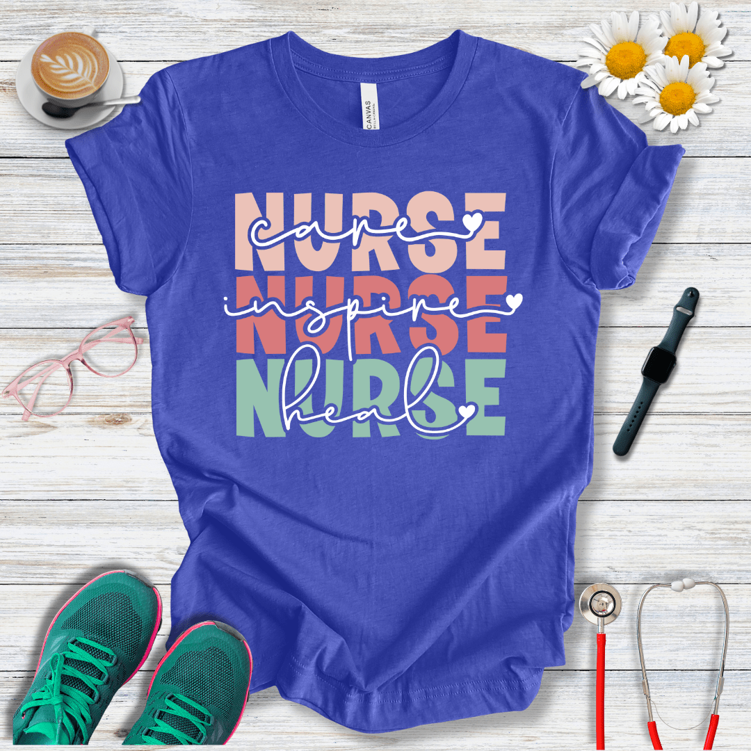 Nurse x3, Care, Inspire, Heal T-Shirt