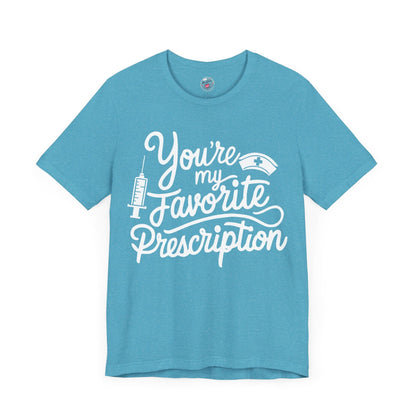 You're My Favorite Prescription