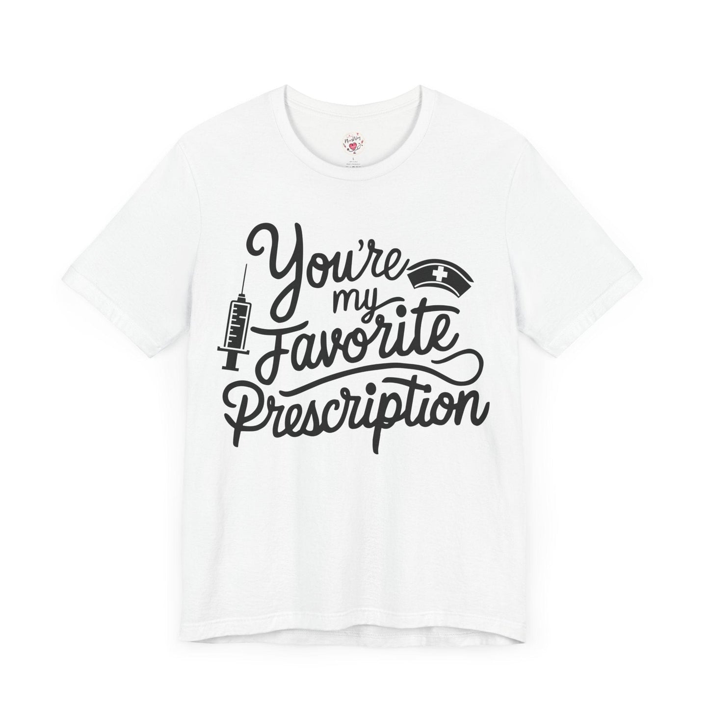 You're My Favorite Prescription