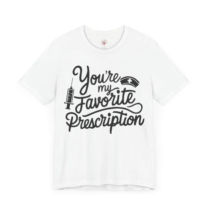 You're My Favorite Prescription