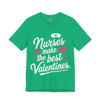 Nurses Make The Best Valentines
