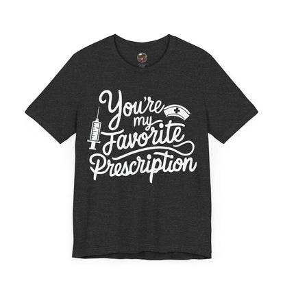 You're My Favorite Prescription