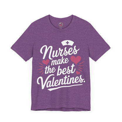 Nurses Make The Best Valentines