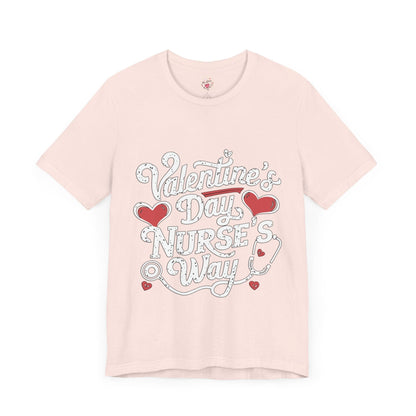 Valentine's Day Nurse's Way