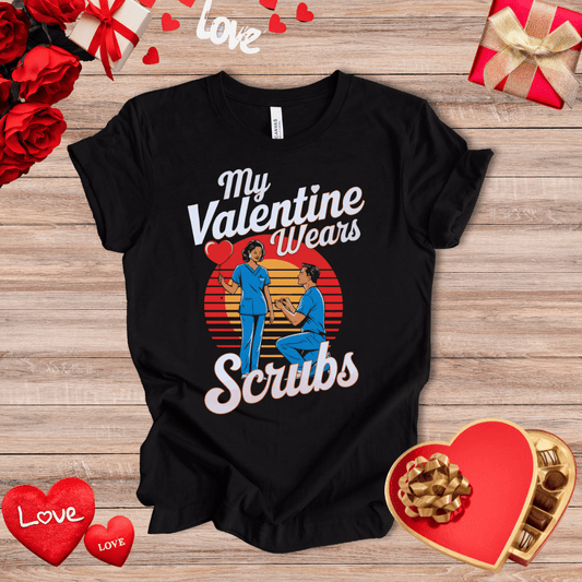 My Valentine Wears Scrubs