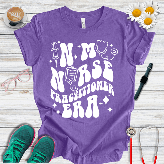In My Nurse Practitioner Era T-Shirt