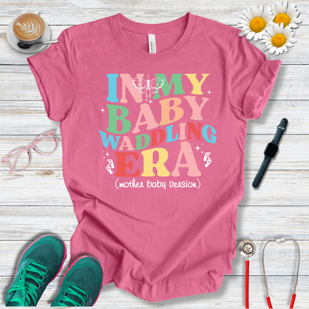 In My Baby Waddling Era T-Shirt