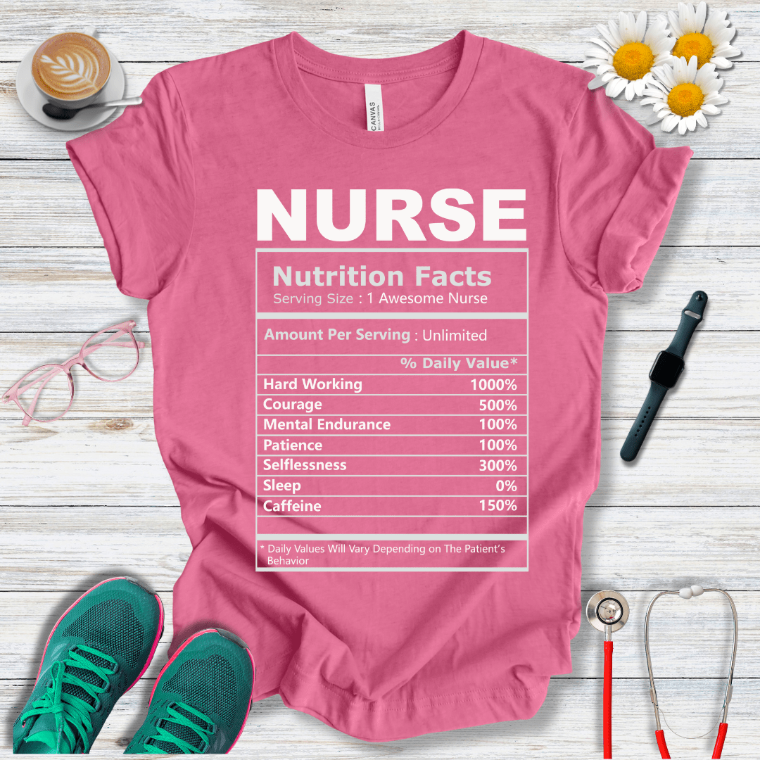 Nurse Nutrition Facts T-Shirt