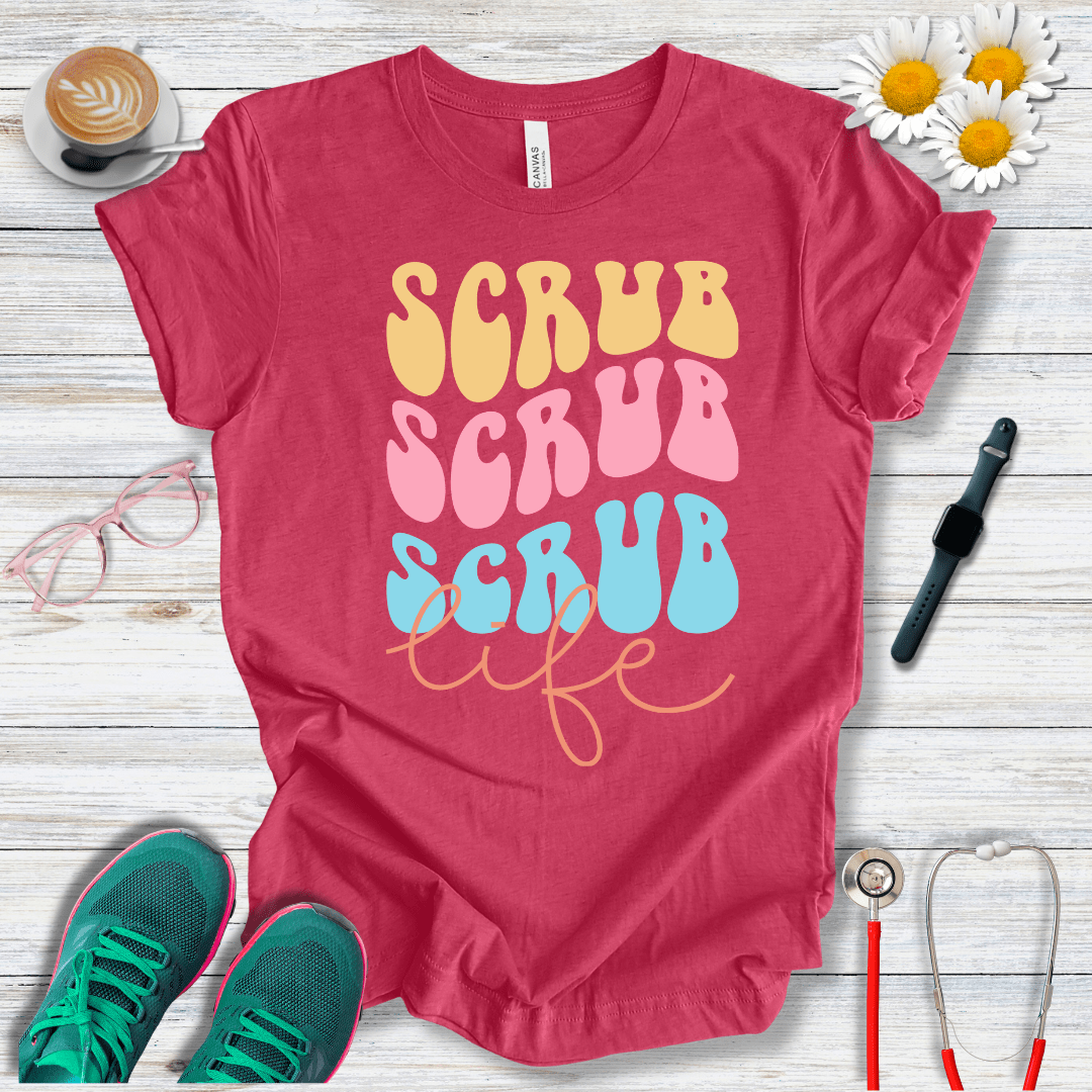 Scrub x3 + Life T-Shirt
