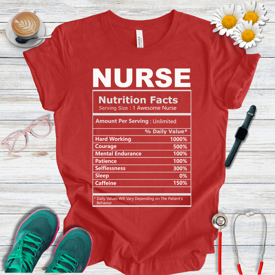 Nurse Nutrition Facts T-Shirt
