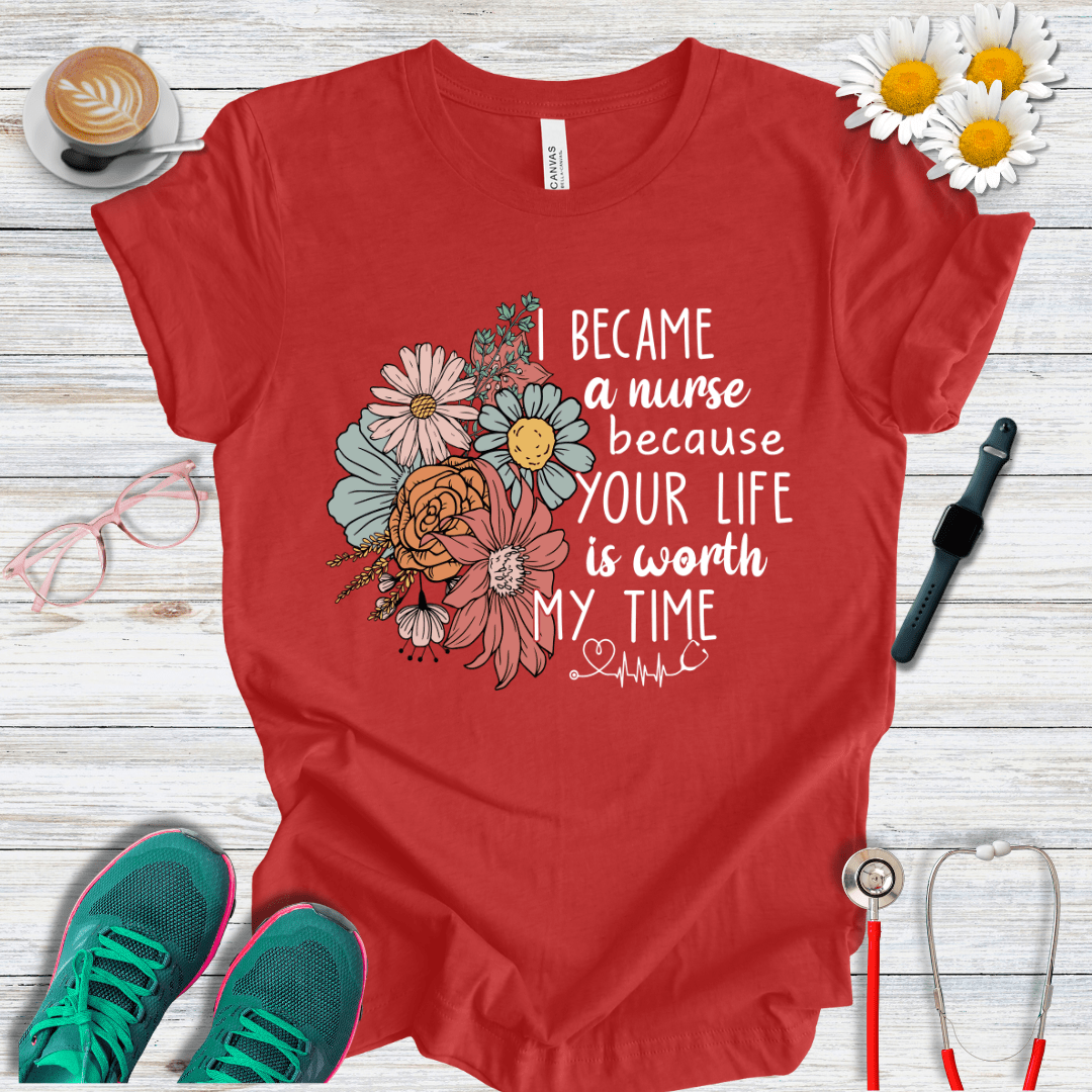 Your Life Worth My Time T-Shirt