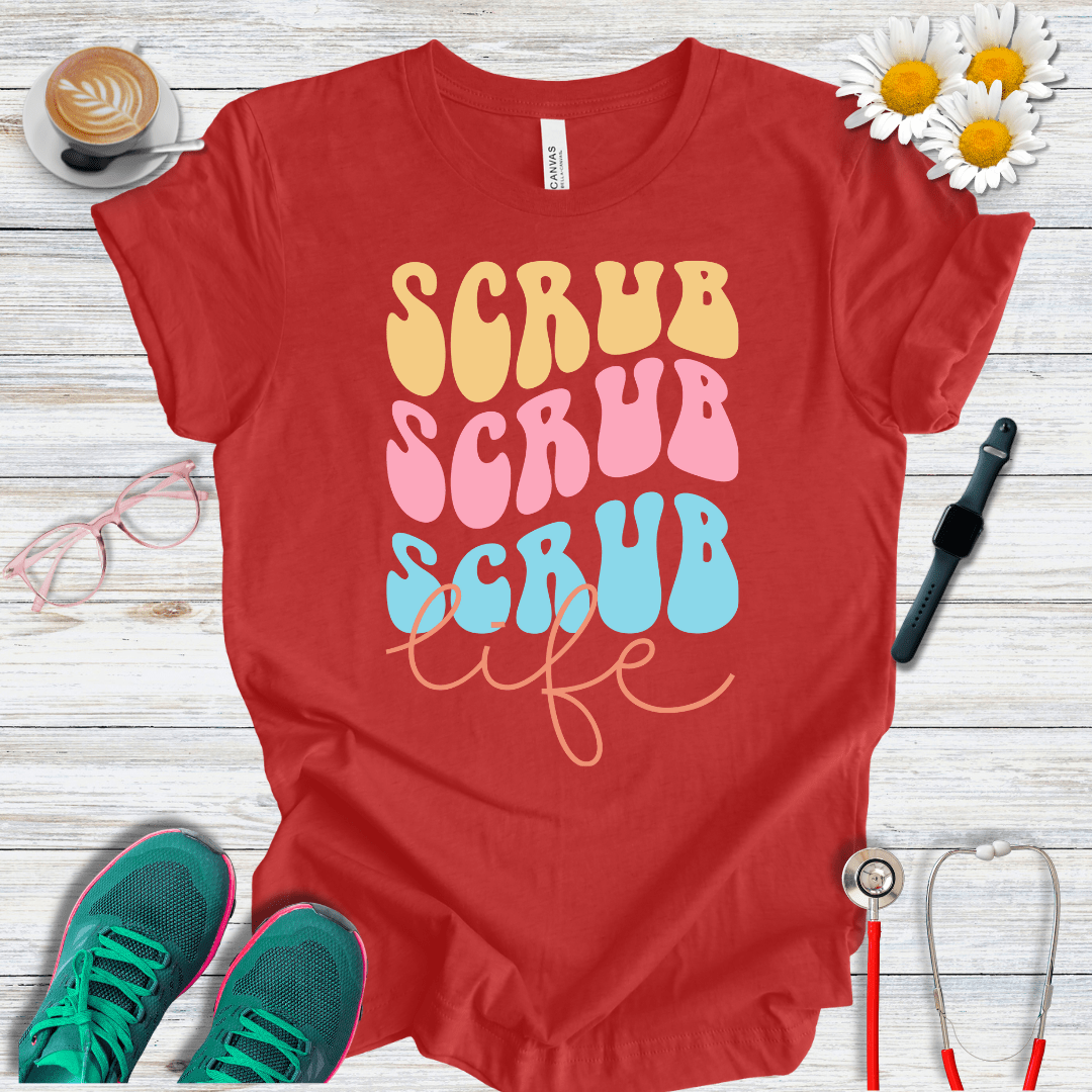 Scrub x3 + Life T-Shirt