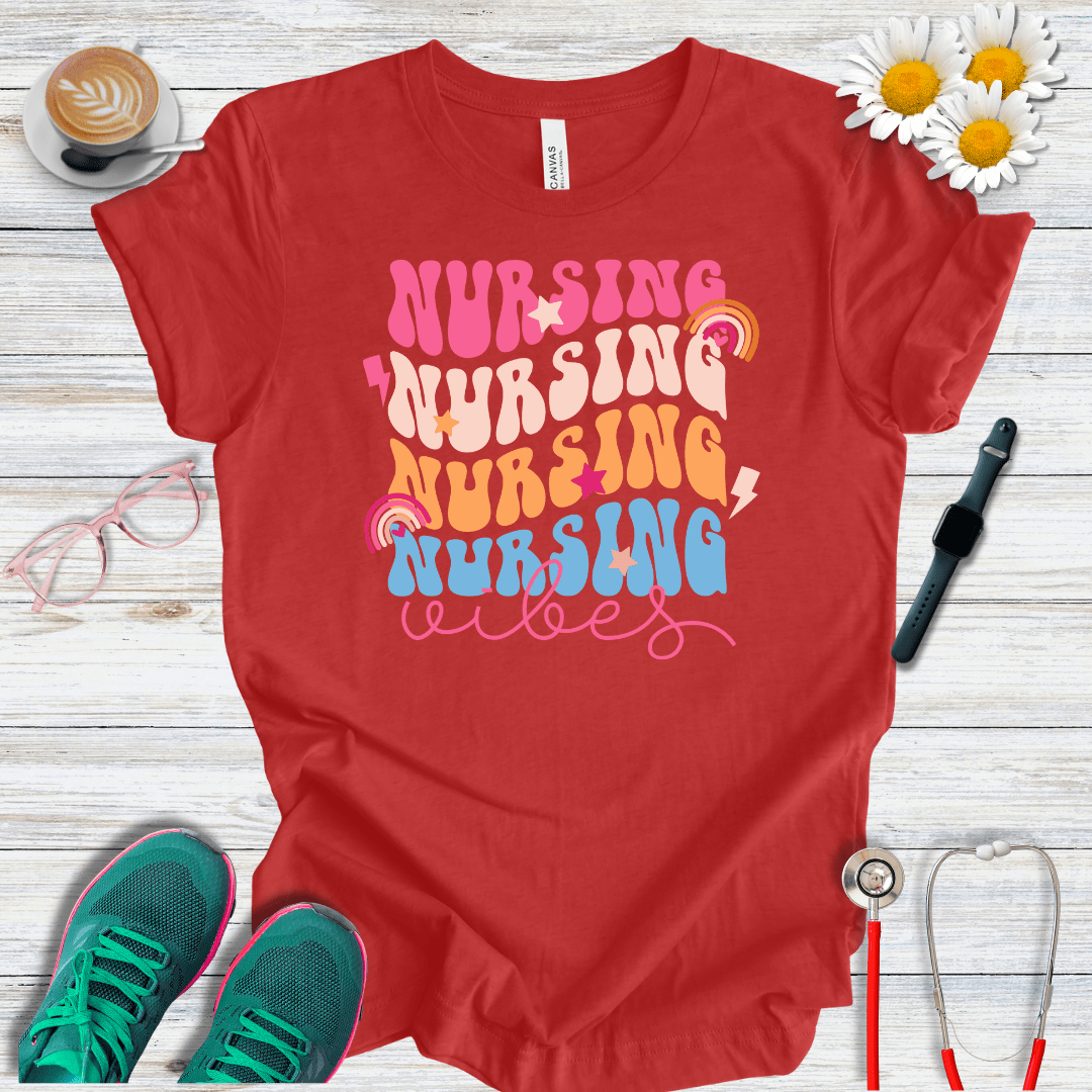 Nursing x4 + Vibes T-Shirt