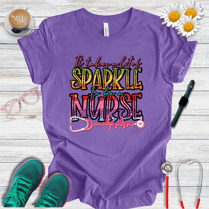 Sparkle to Be a Nurse T-Shirt
