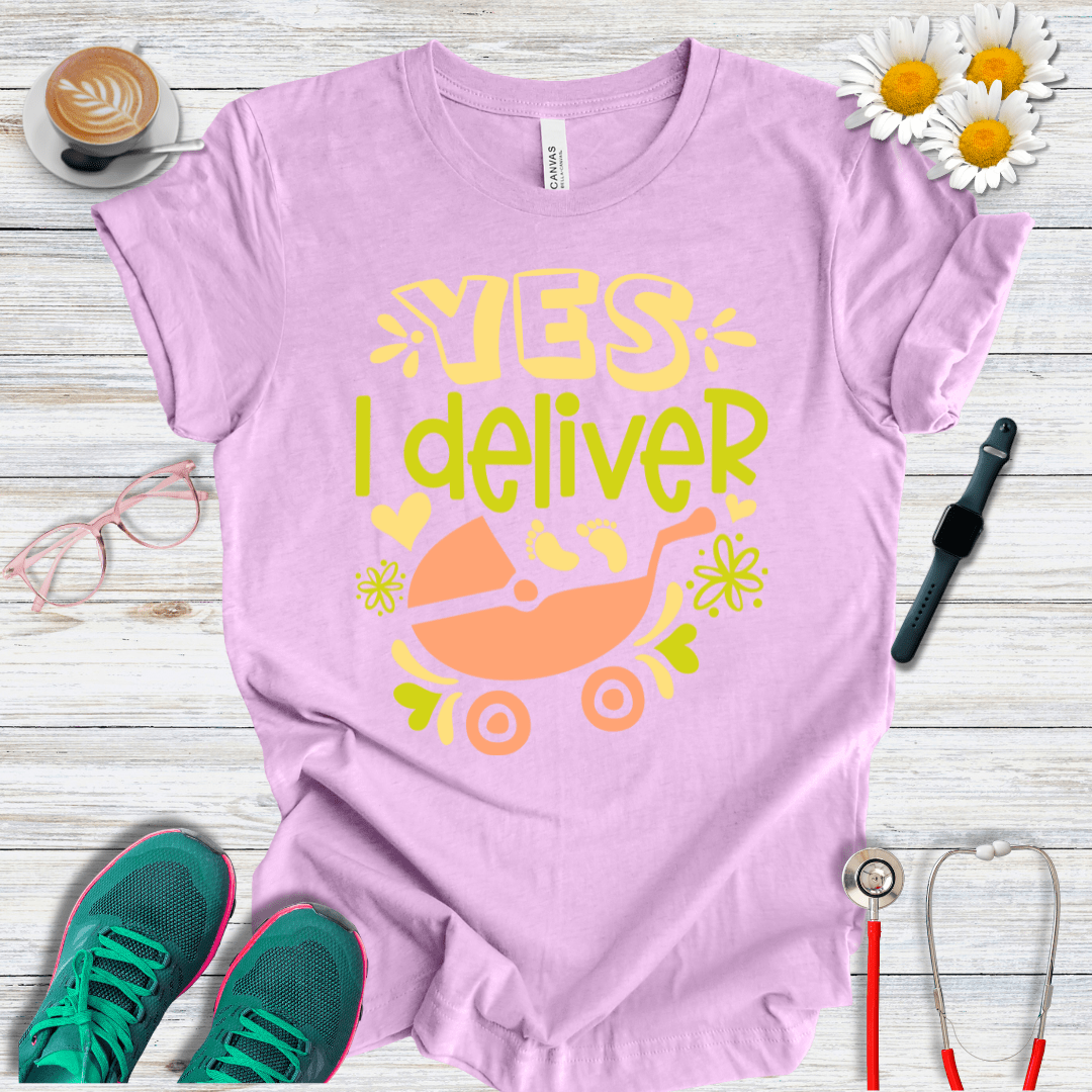 Yes, I Deliver T-Shirt