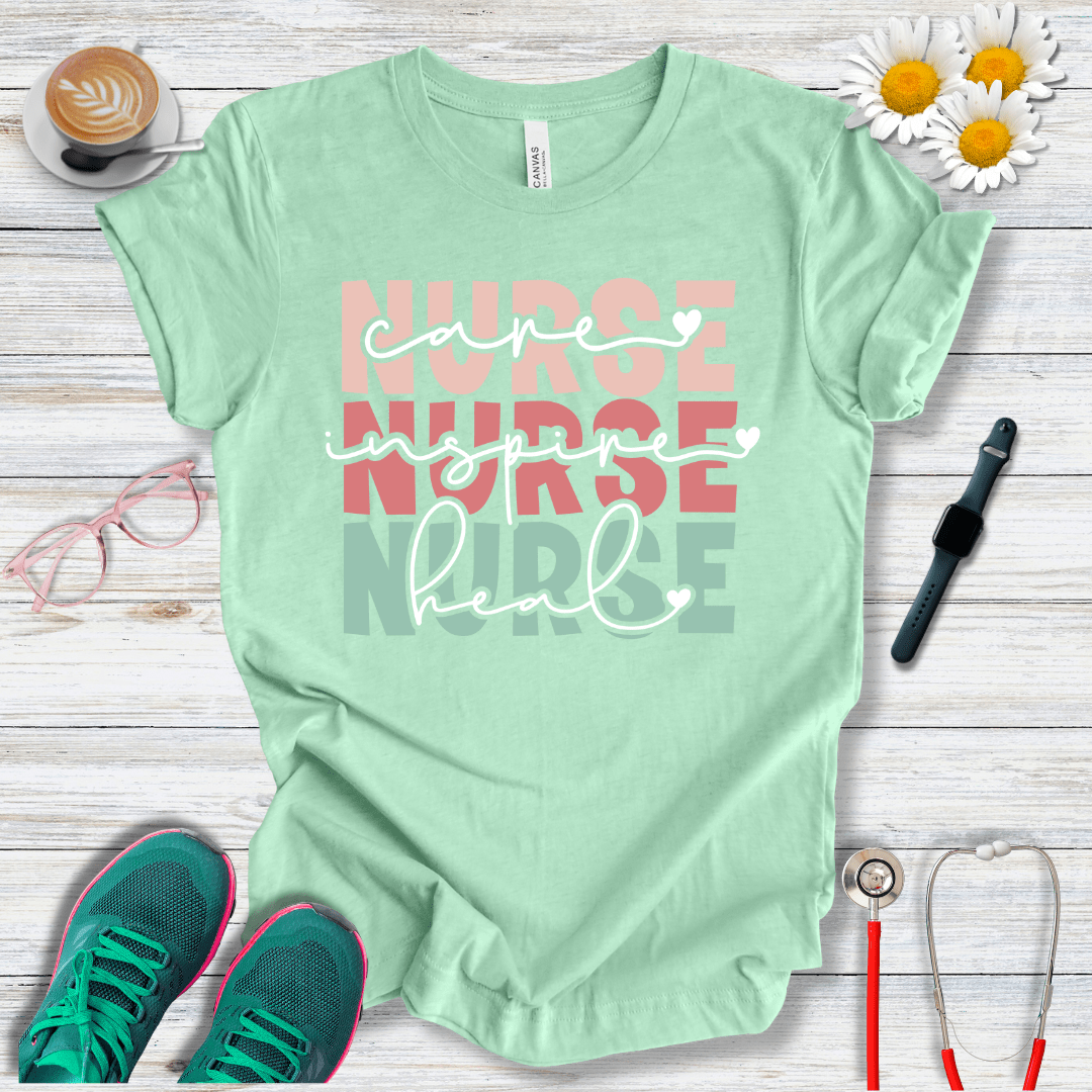 Nurse x3, Care, Inspire, Heal  T-Shirt