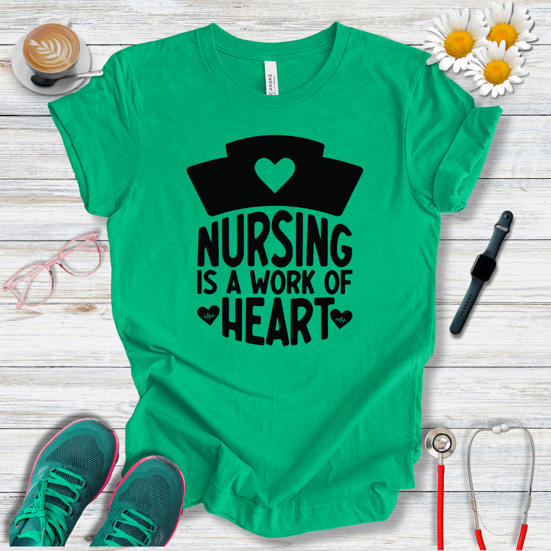 Nursing is a Work of Heart T-Shirt