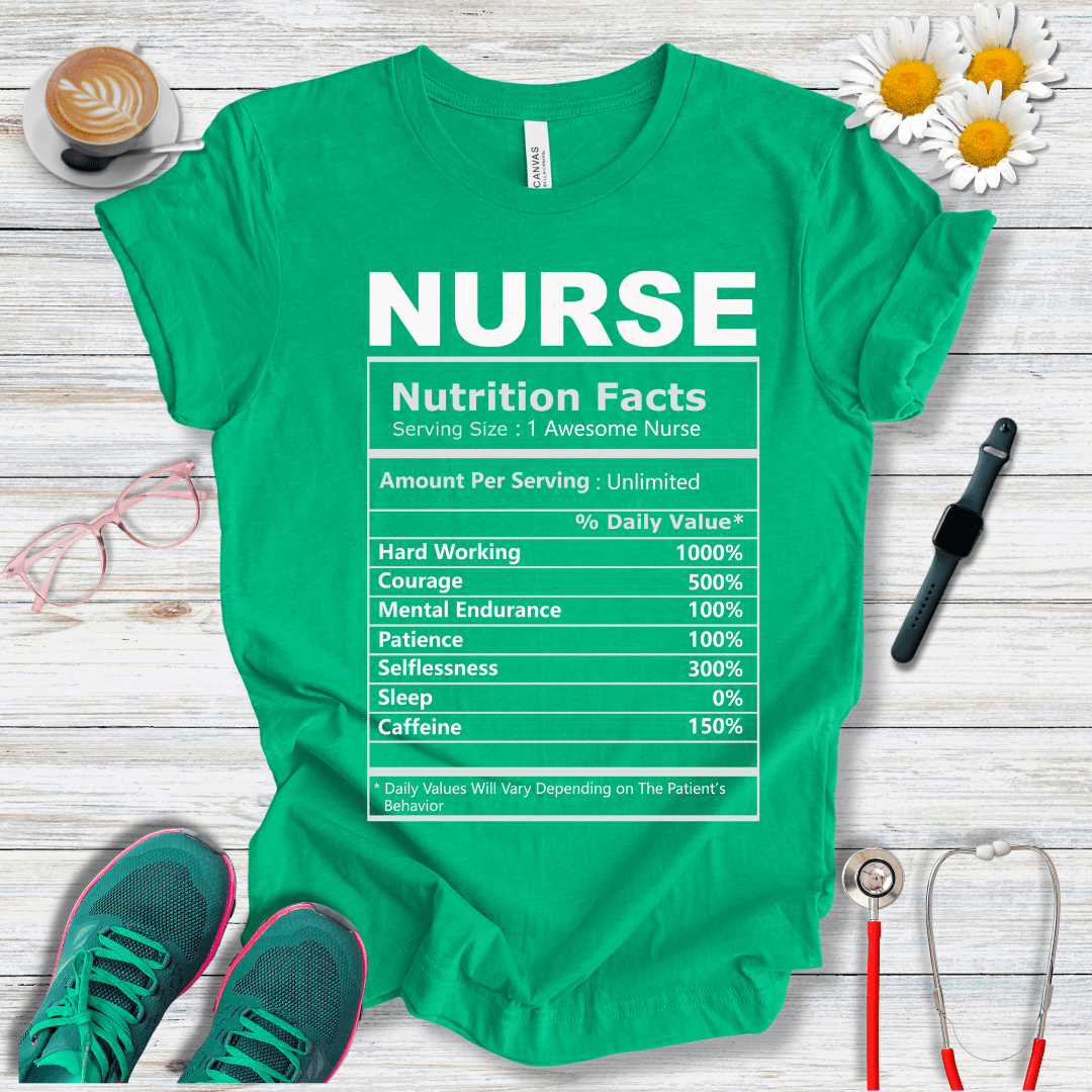 Nurse Nutrition Facts T-Shirt