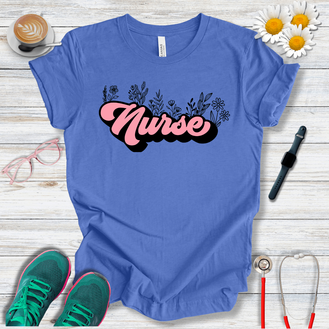 Nurse + Flowers T-Shirt
