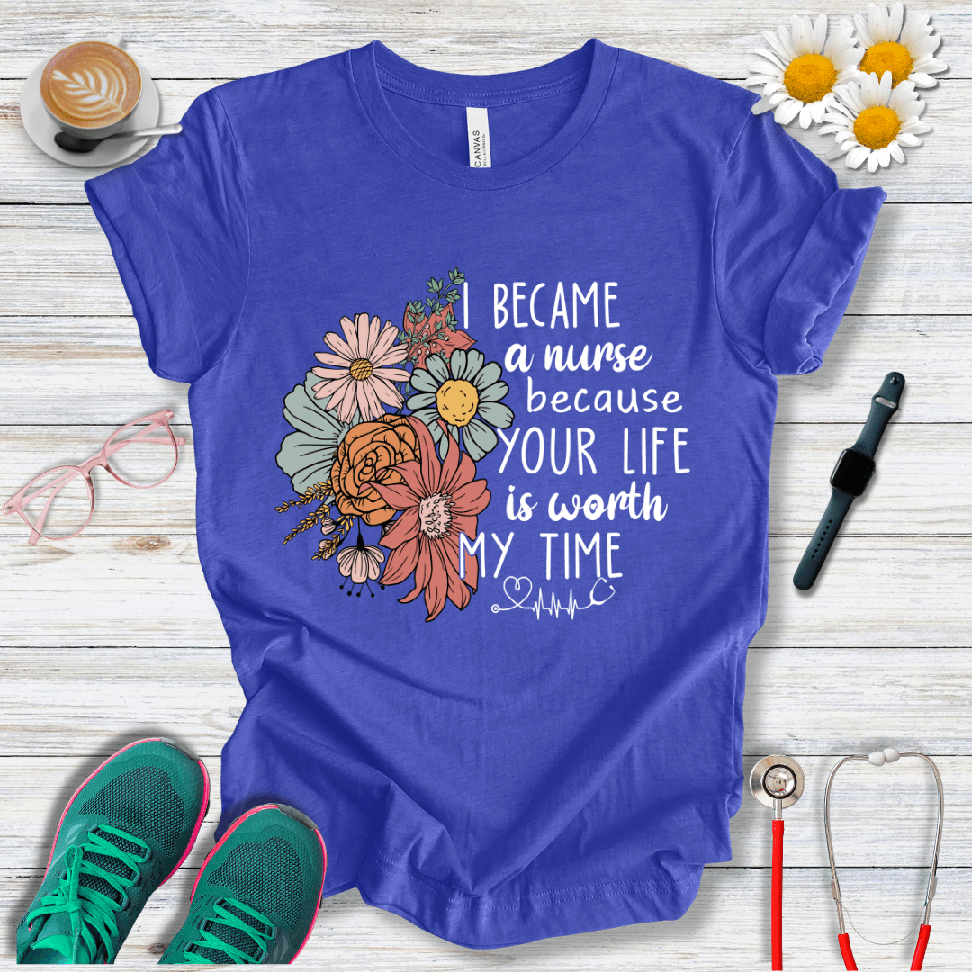 Your Life Worth My Time T-Shirt