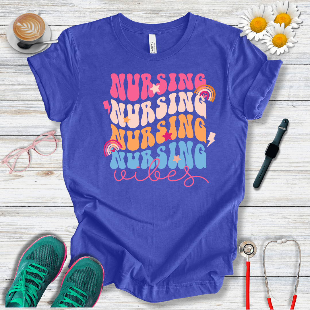 Nursing x4 + Vibes T-Shirt