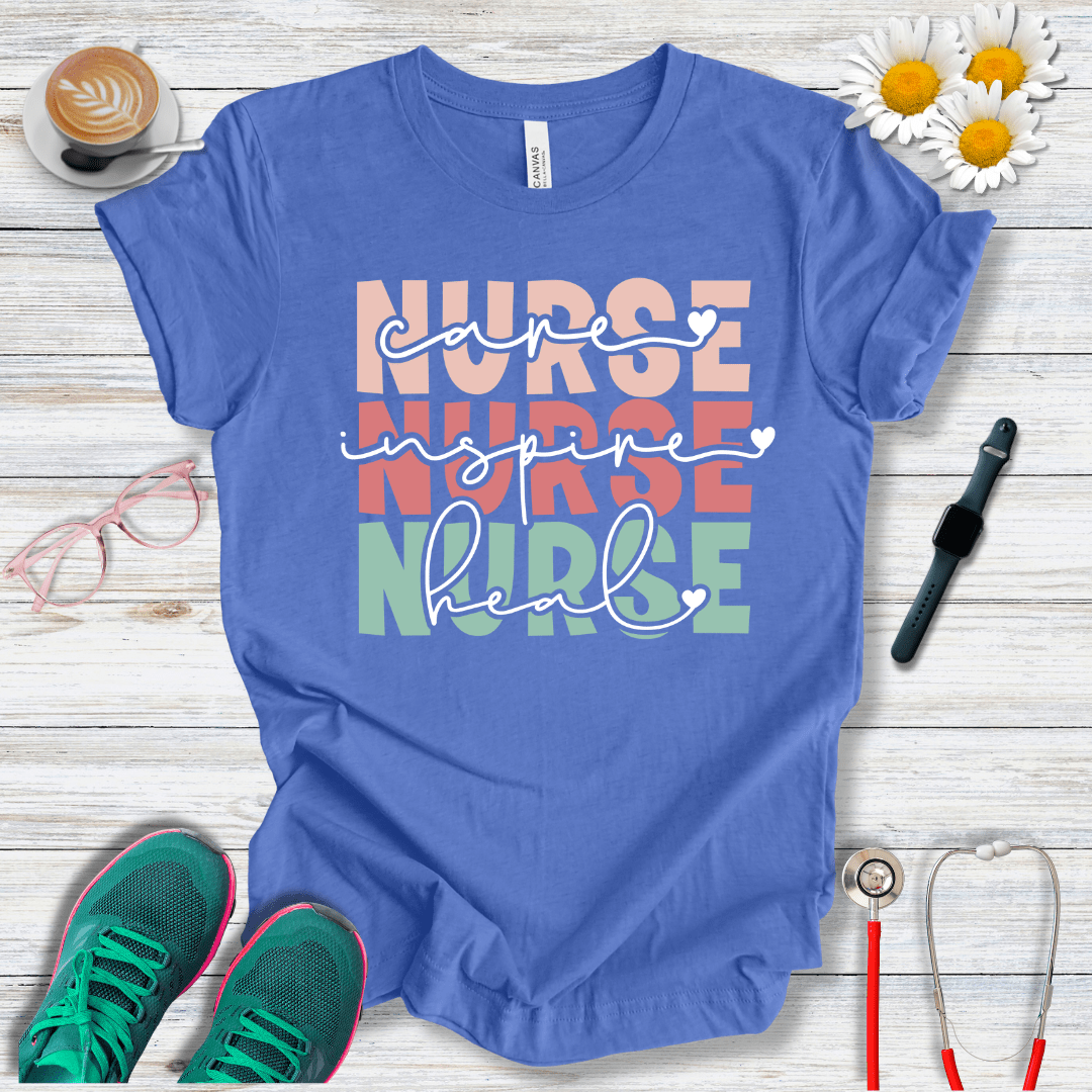 Nurse x3, Care, Inspire, Heal  T-Shirt