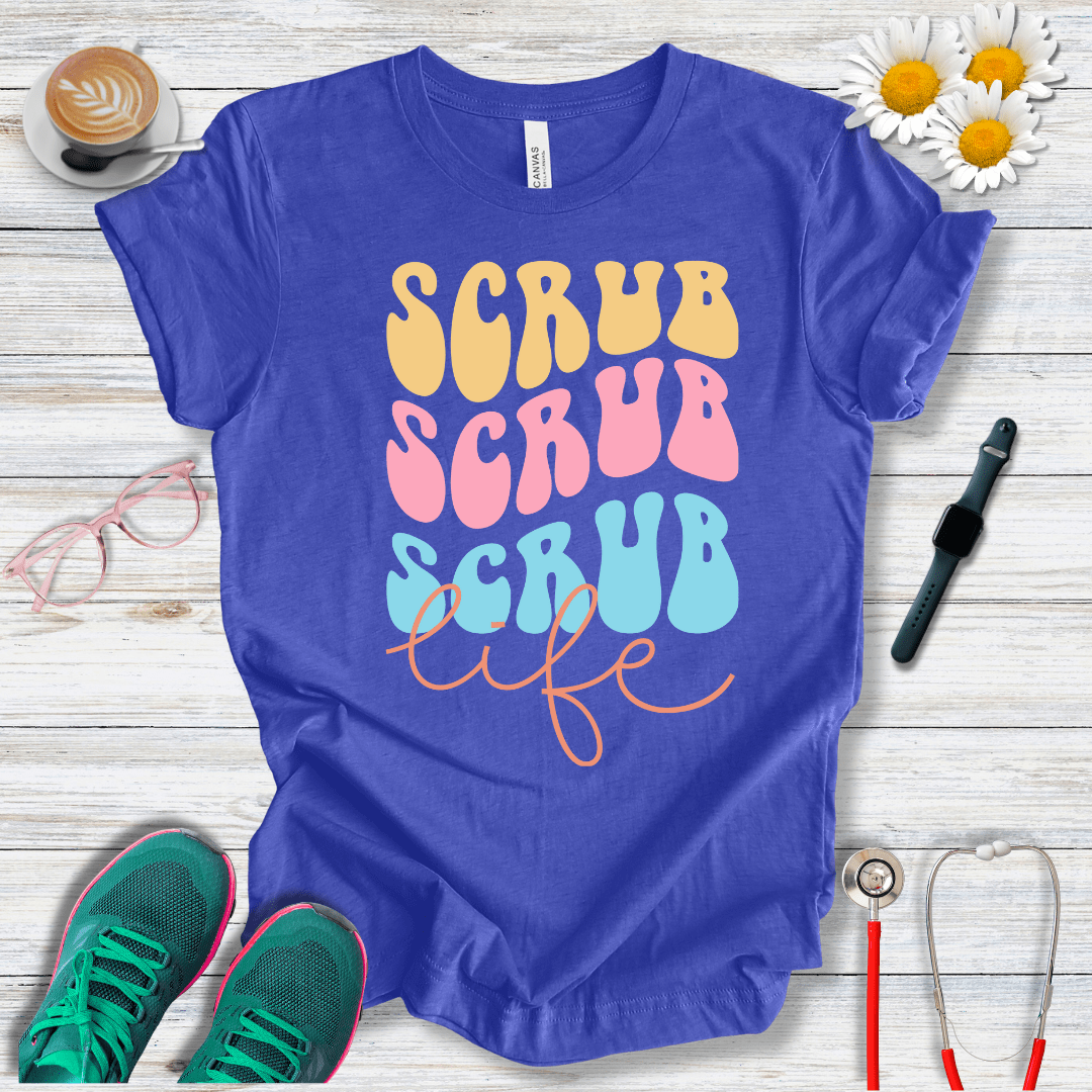 Scrub x3 + Life T-Shirt