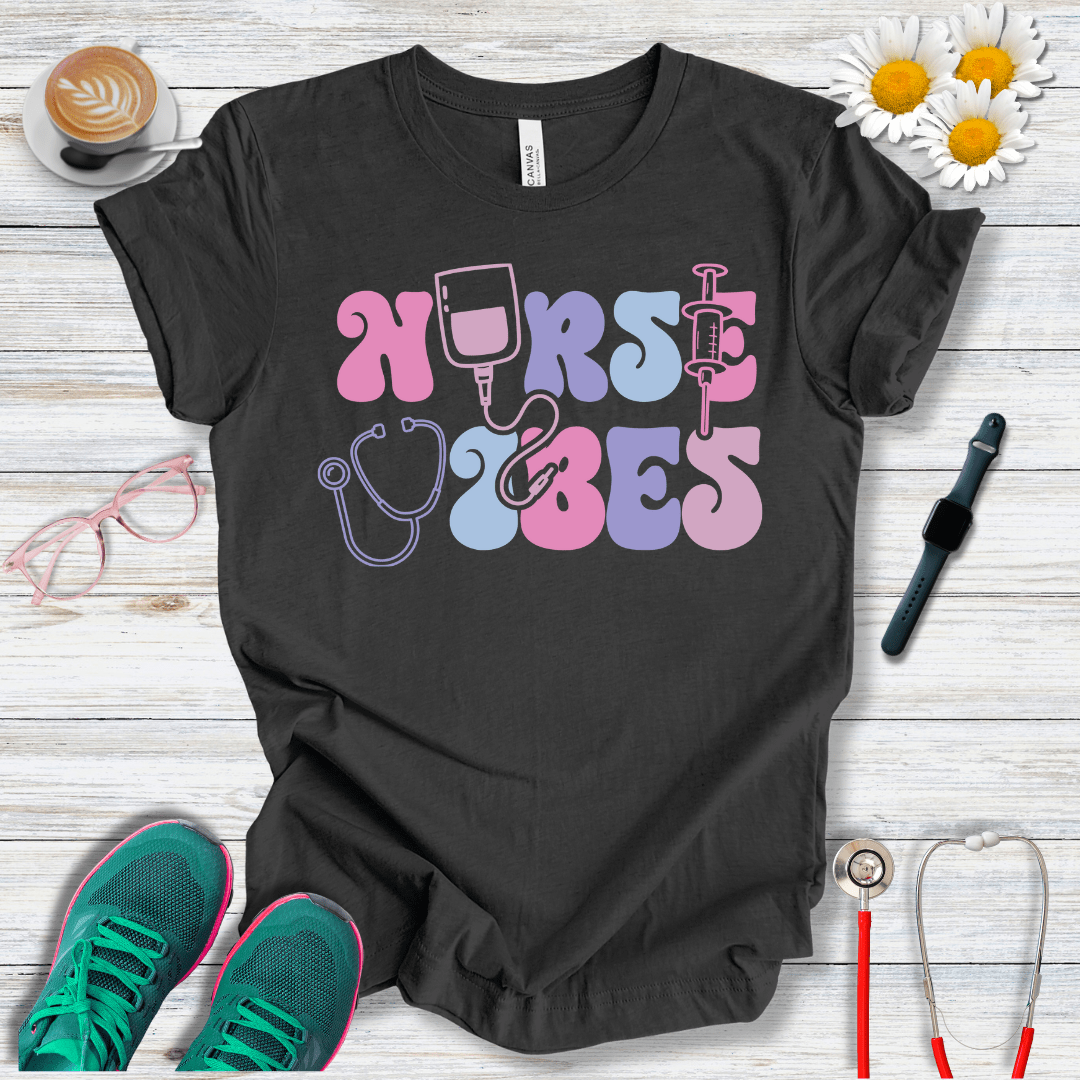 Nurse Vibes T-Shirt