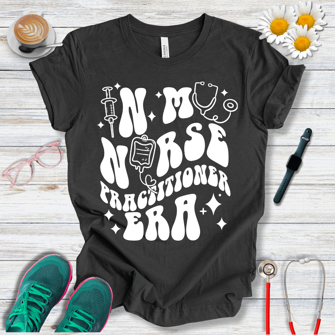 In My Nurse Practitioner Era T-Shirt