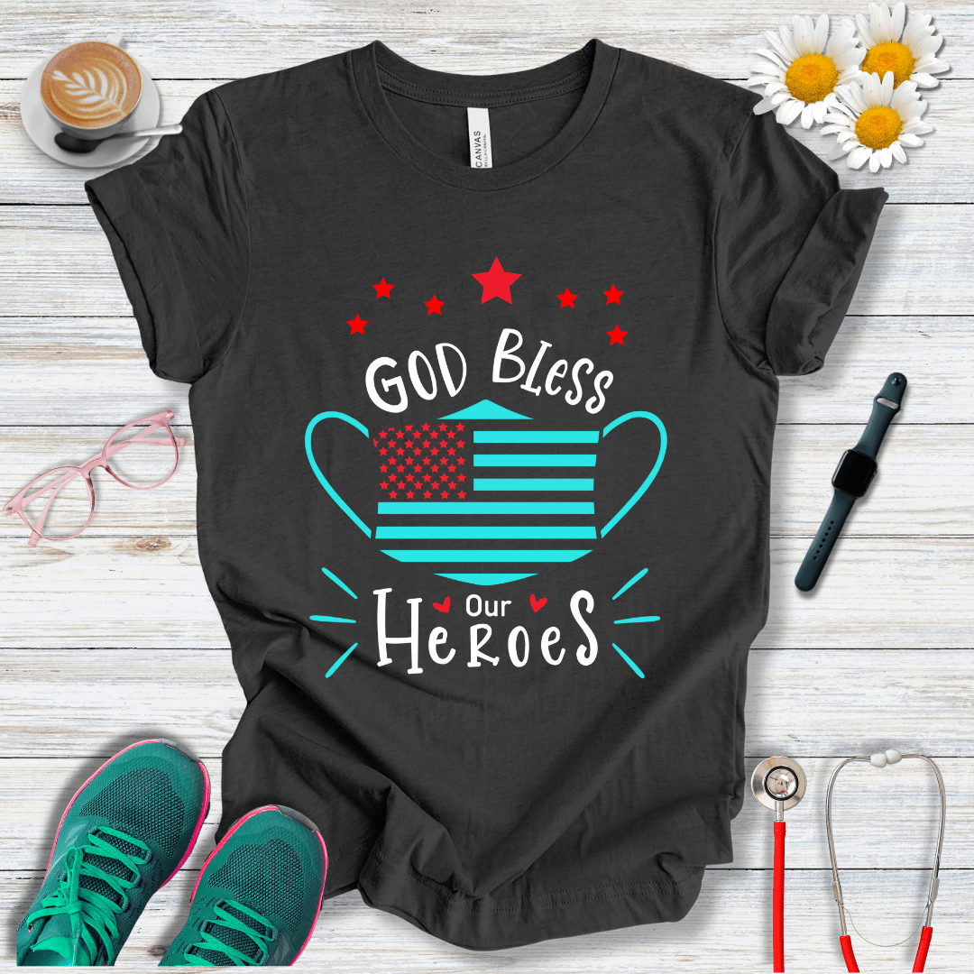 God Bless Our Heroes T-Shirt