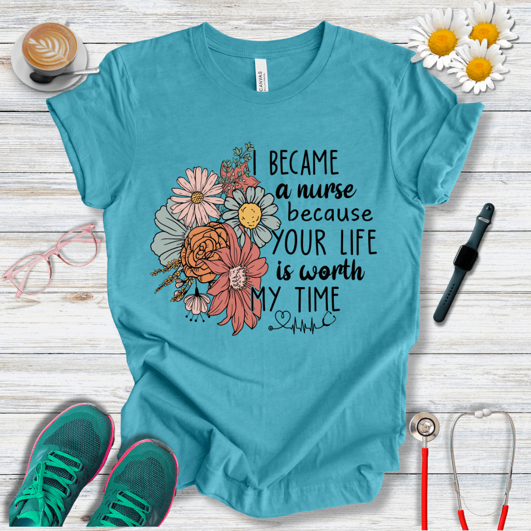 Your Life Worth My Time T-Shirt