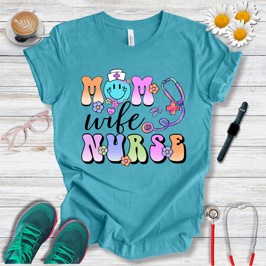Mom, Wife, Nurse, Psychedelic Style T-Shirt