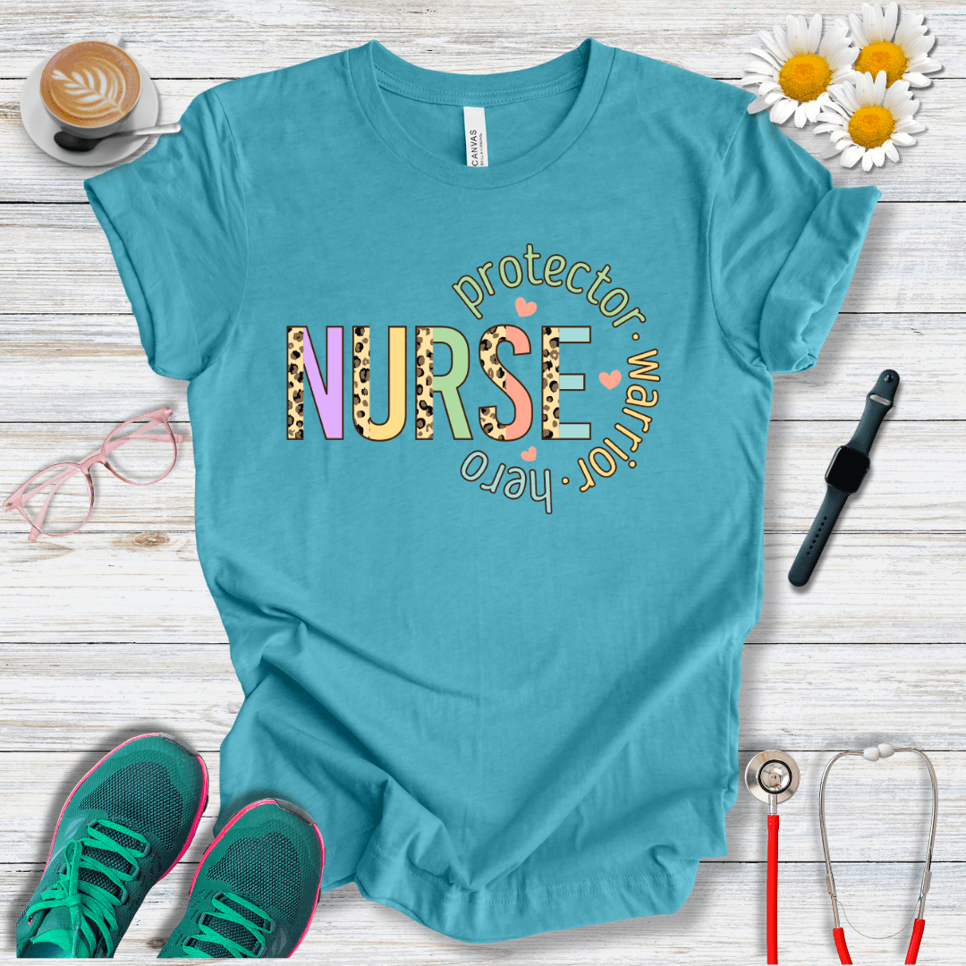 Nurse, Protector, Warrior, Hero T-Shirt