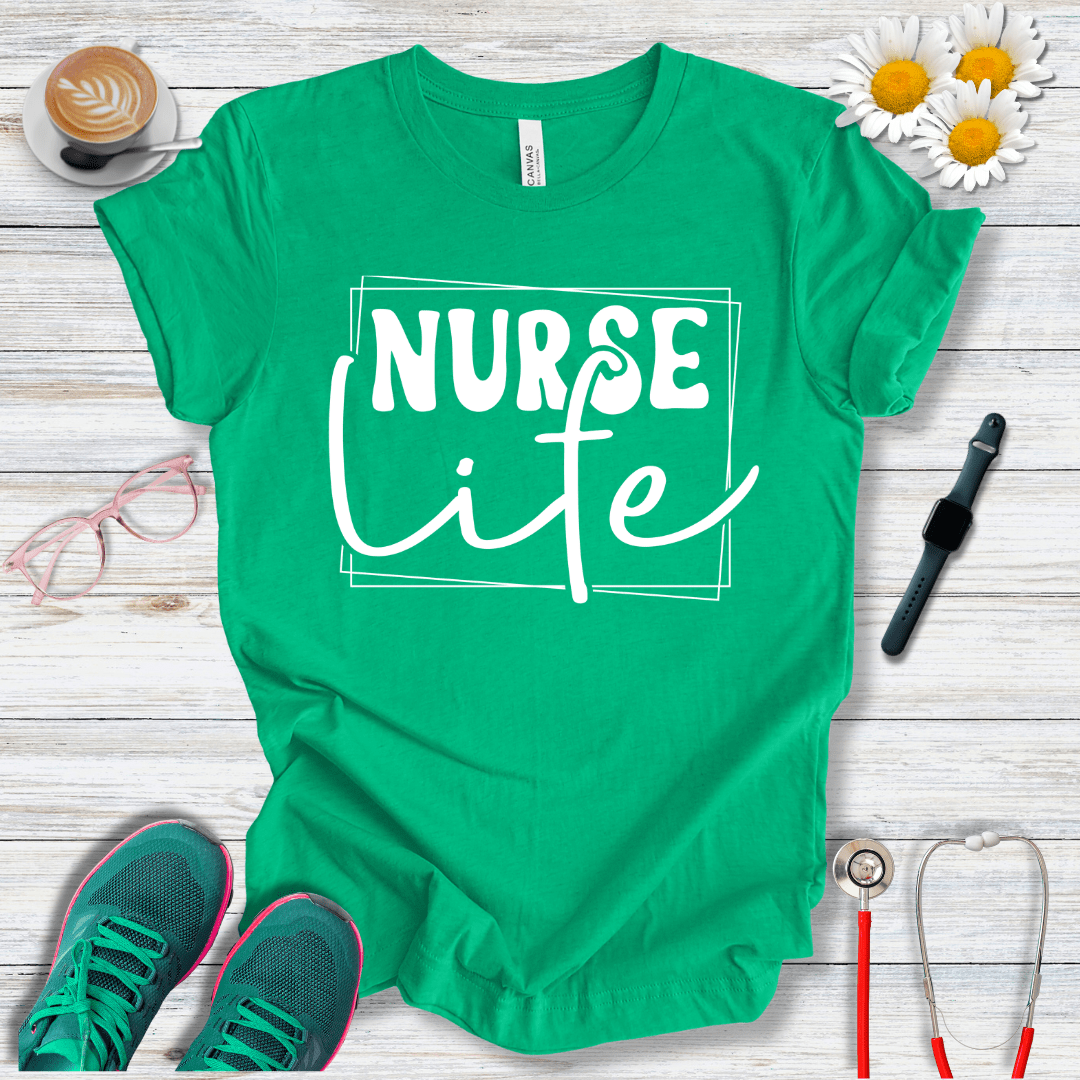 Nurse Life  T-Shirt